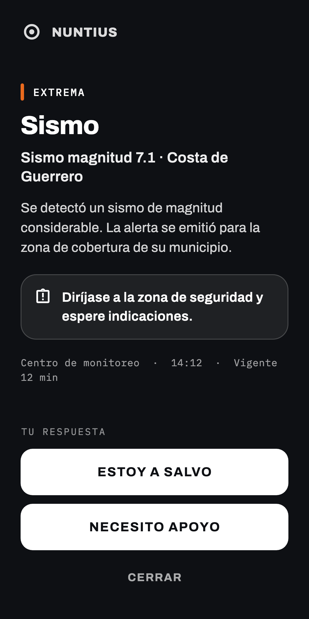 Alerta de emergencia a pantalla completa con su nivel de gravedad, la instrucción y los botones de respuesta
